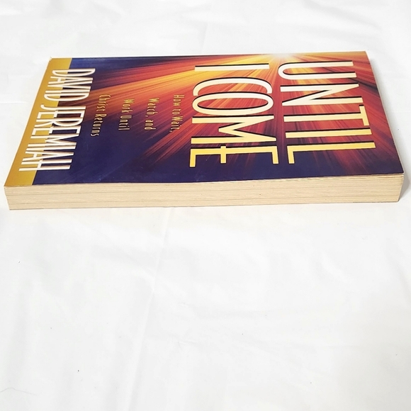 Until I Come by David Jeremiah - Picture 5 of 9